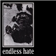 Endless Hate - Endless Hate